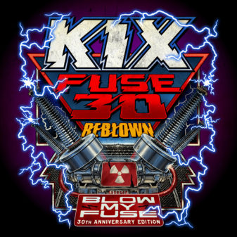 KIX - Fuse 30 Reblown - 30th Anniversary Edition